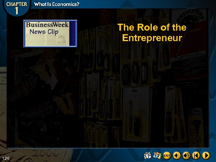 The Role of the Entrepreneur 126 