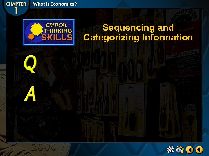 Sequencing and Categorizing Information 141 