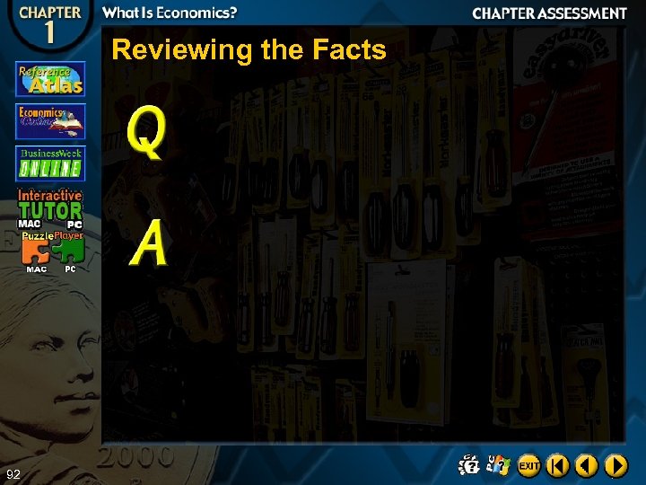 Reviewing the Facts 92 
