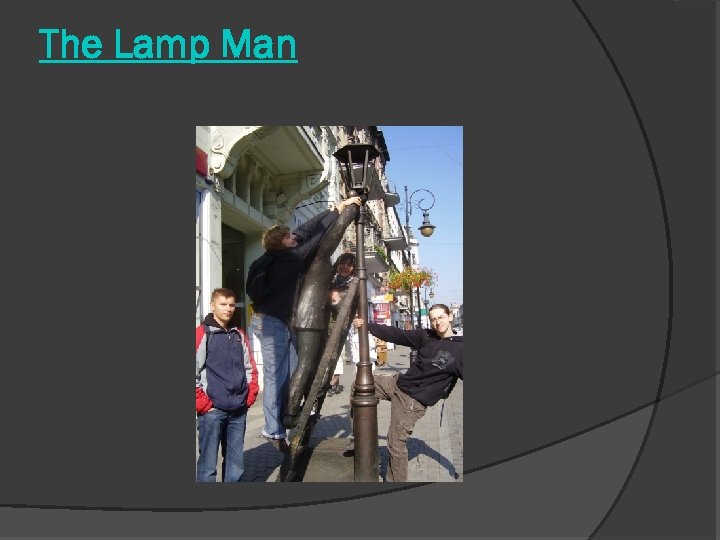 The Lamp Man 