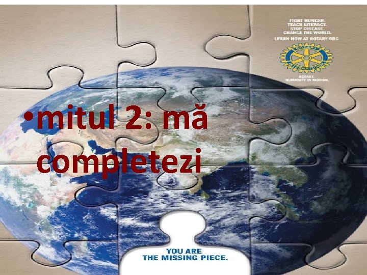  • mitul 2: mă completezi 