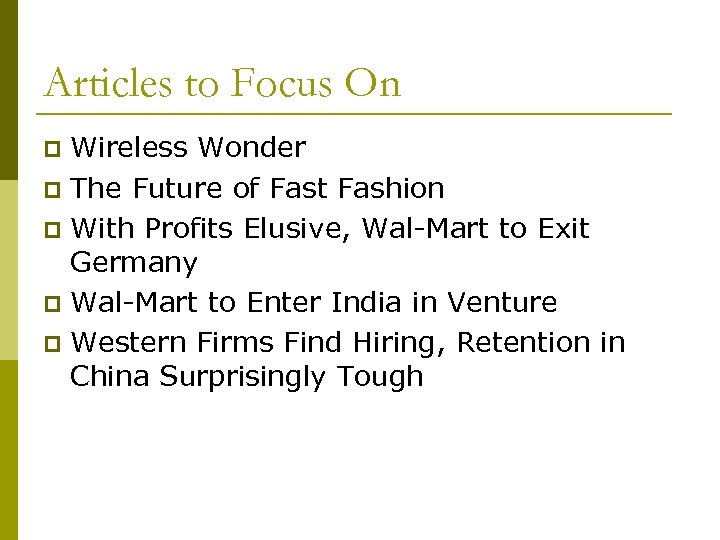 Articles to Focus On Wireless Wonder p The Future of Fast Fashion p With
