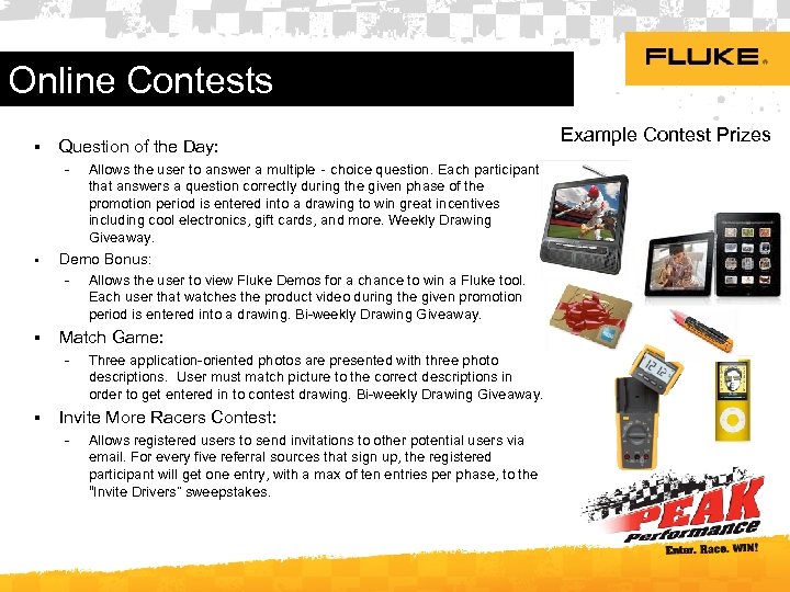 Online Contests § Question of the Day: − § Demo Bonus: − § Allows