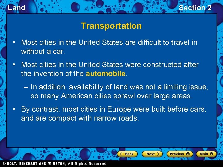 Land Section 2 Transportation • Most cities in the United States are difficult to