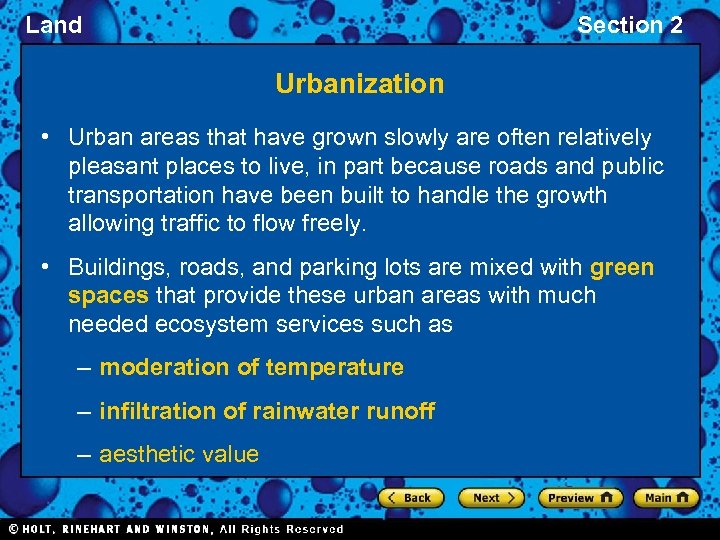 Land Section 2 Urbanization • Urban areas that have grown slowly are often relatively