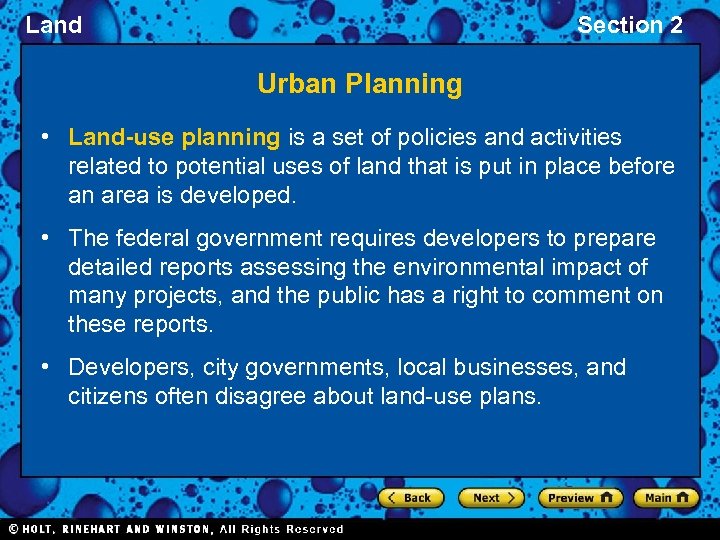 Land Section 2 Urban Planning • Land-use planning is a set of policies and