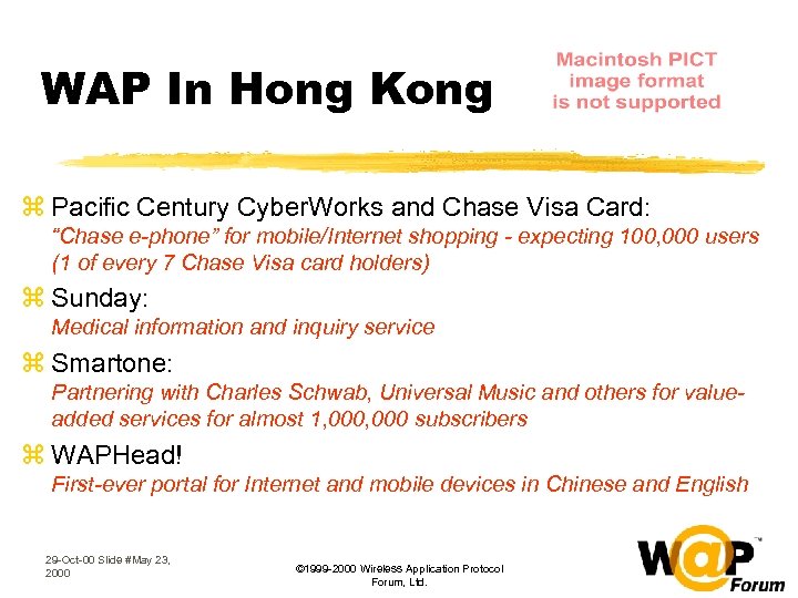 WAP In Hong Kong z Pacific Century Cyber. Works and Chase Visa Card: “Chase