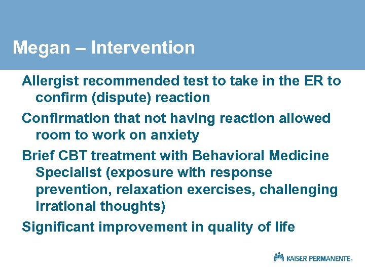Megan – Intervention Allergist recommended test to take in the ER to confirm (dispute)