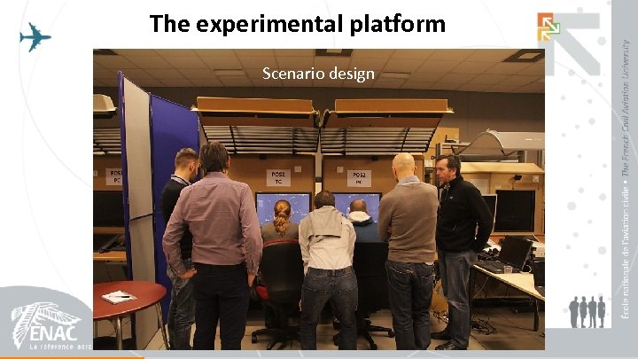 The experimental platform Scenario design 