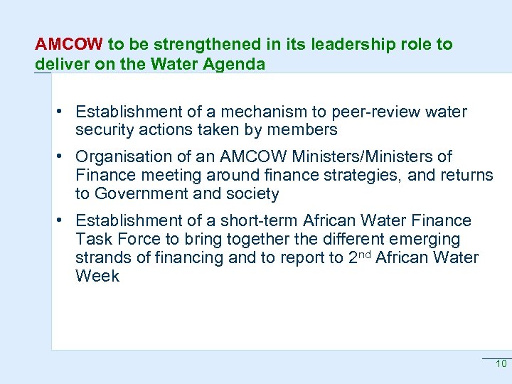 AMCOW to be strengthened in its leadership role to deliver on the Water Agenda
