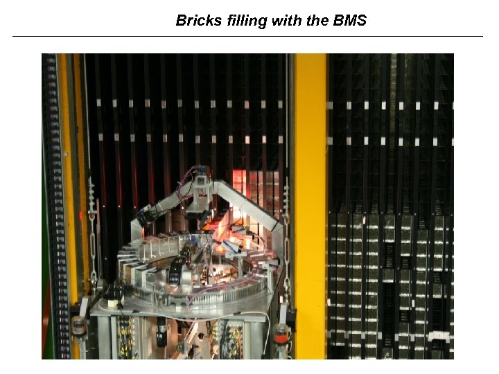 Bricks filling with the BMS 