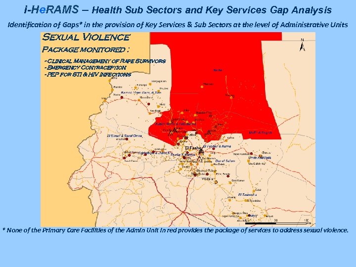 i-He. RAMS – Health Sub Sectors and Key Services Gap Analysis Identification of Gaps*