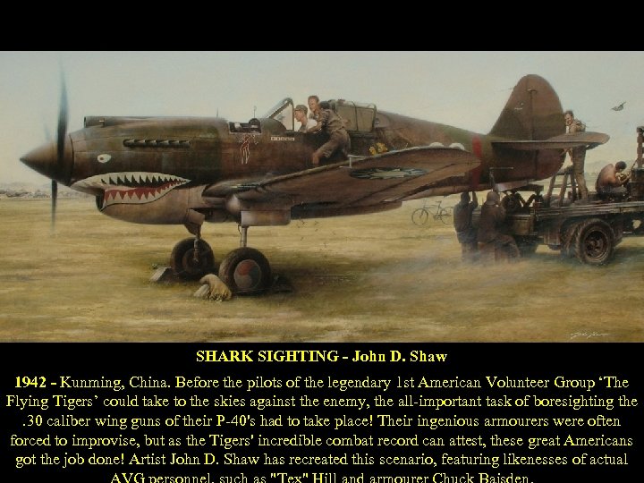 SHARK SIGHTING - John D. Shaw 1942 - Kunming, China. Before the pilots of