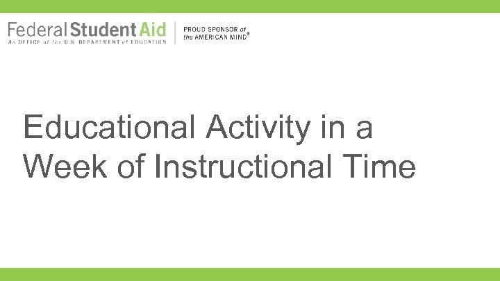 Educational Activity in a Week of Instructional Time 