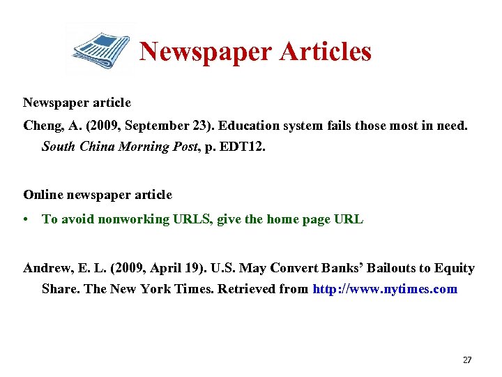 Newspaper Articles Newspaper article Cheng, A. (2009, September 23). Education system fails those most