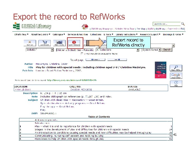 Export the record to Ref. Works Export record to Ref. Works directly 41 