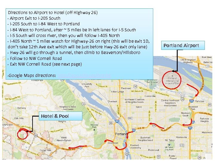 Directions to Airport to Hotel (off Highway 26) • Airport Exit to I-205 South