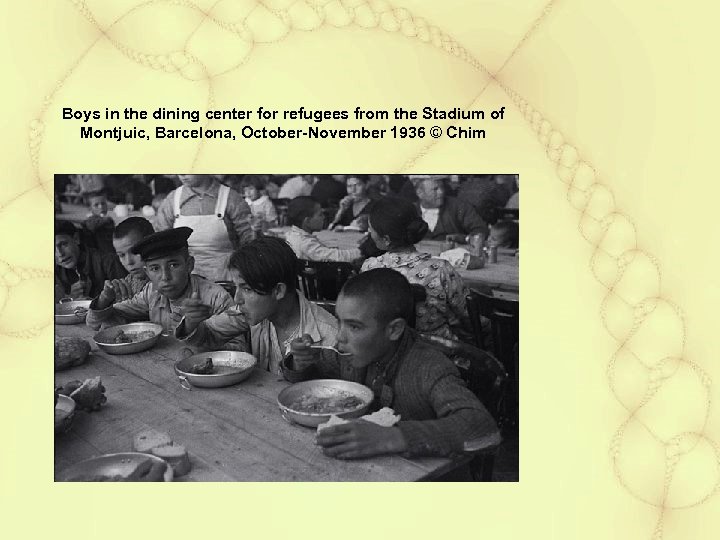 Boys in the dining center for refugees from the Stadium of Montjuic, Barcelona, October-November