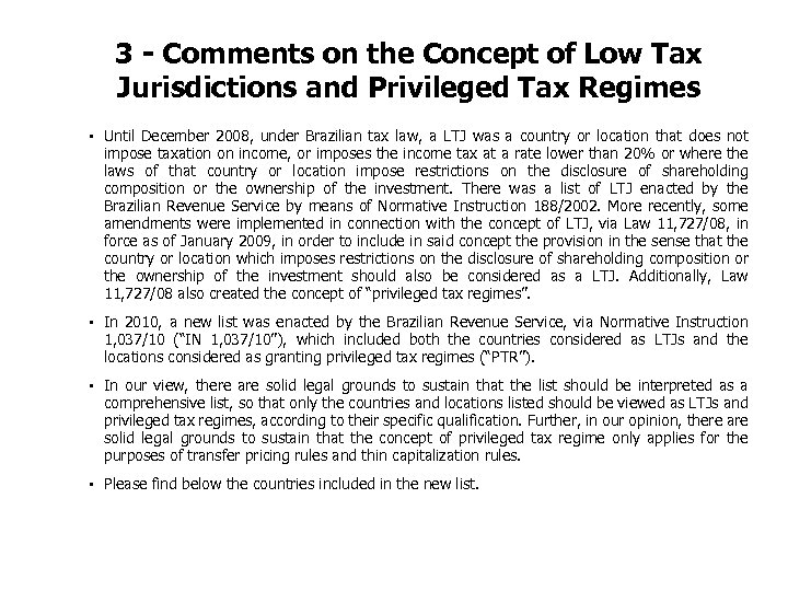 3 - Comments on the Concept of Low Tax Jurisdictions and Privileged Tax Regimes