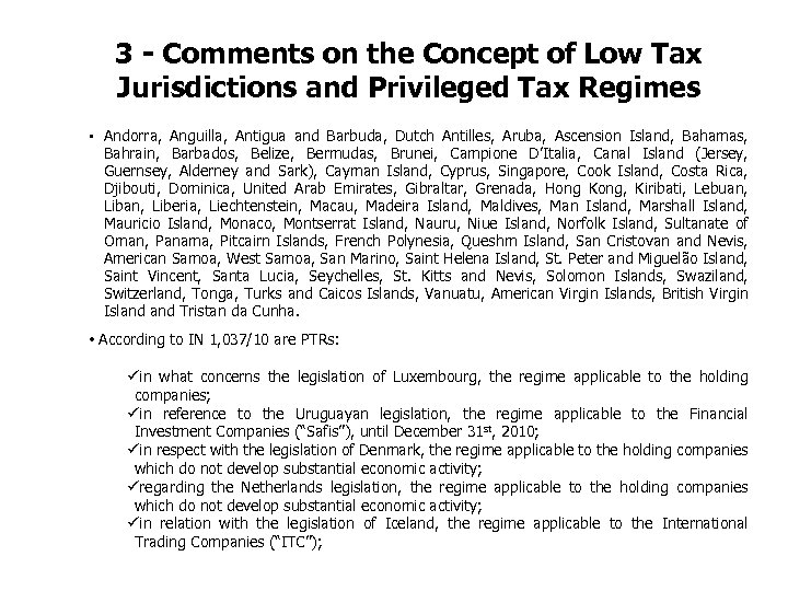 3 - Comments on the Concept of Low Tax Jurisdictions and Privileged Tax Regimes