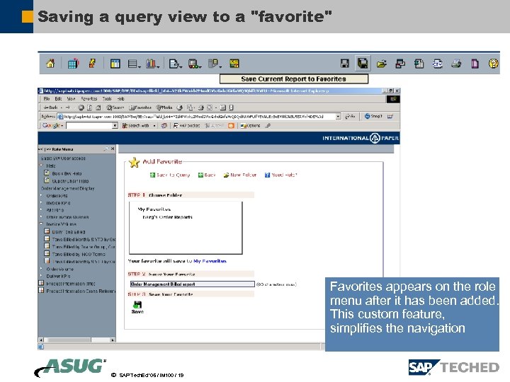 Saving a query view to a "favorite" Favorites appears on the role menu after