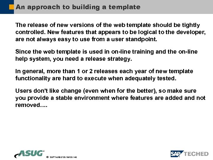 An approach to building a template The release of new versions of the web