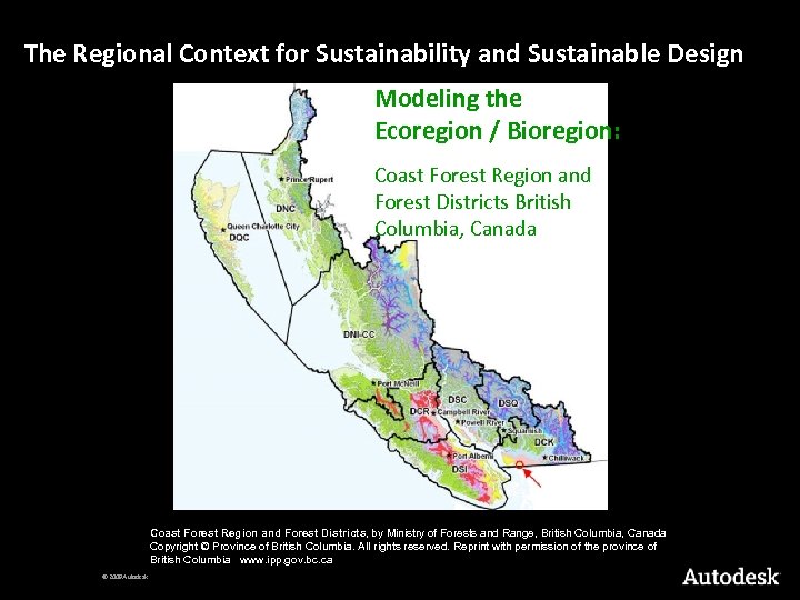 The Regional Context for Sustainability and Sustainable Design Modeling the Ecoregion / Bioregion: Coast