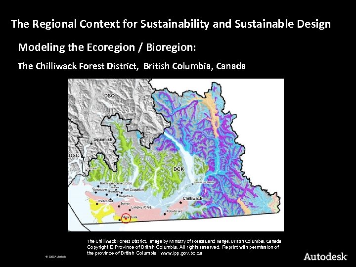 The Regional Context for Sustainability and Sustainable Design Modeling the Ecoregion / Bioregion: The