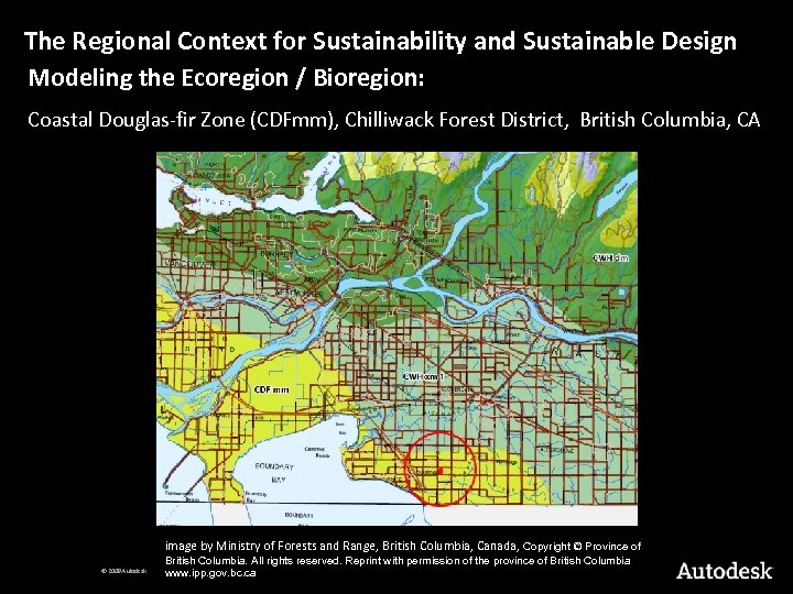The Regional Context for Sustainability and Sustainable Design Modeling the Ecoregion / Bioregion: Coastal