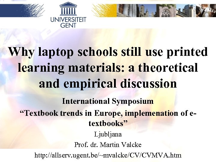 Why laptop schools still use printed learning materials: a theoretical and empirical discussion International