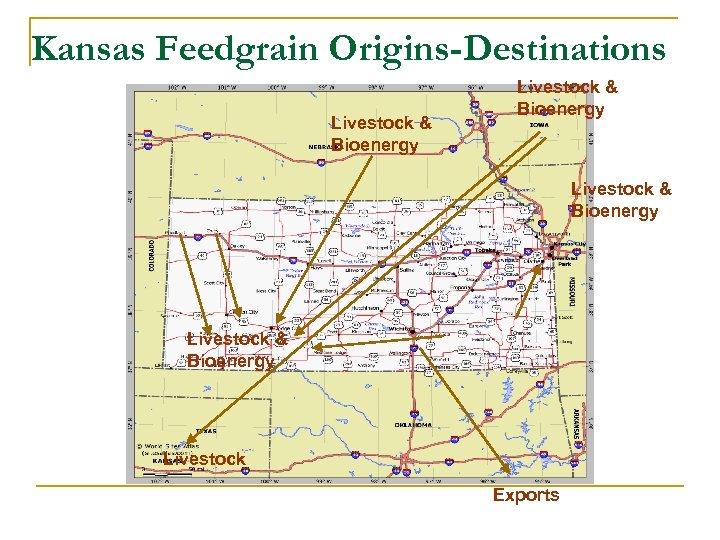 Kansas Feedgrain Origins-Destinations Livestock & Bioenergy Livestock Exports 