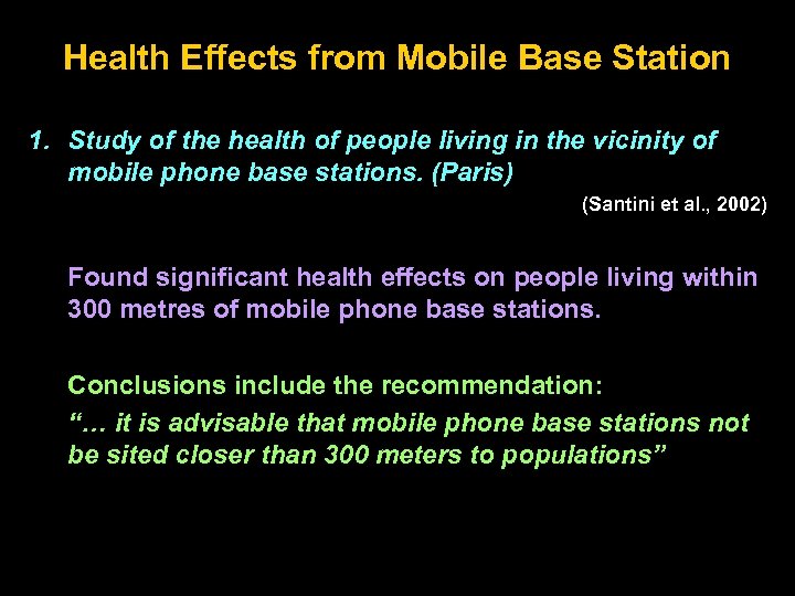 Health Effects from Mobile Base Station 1. Study of the health of people living