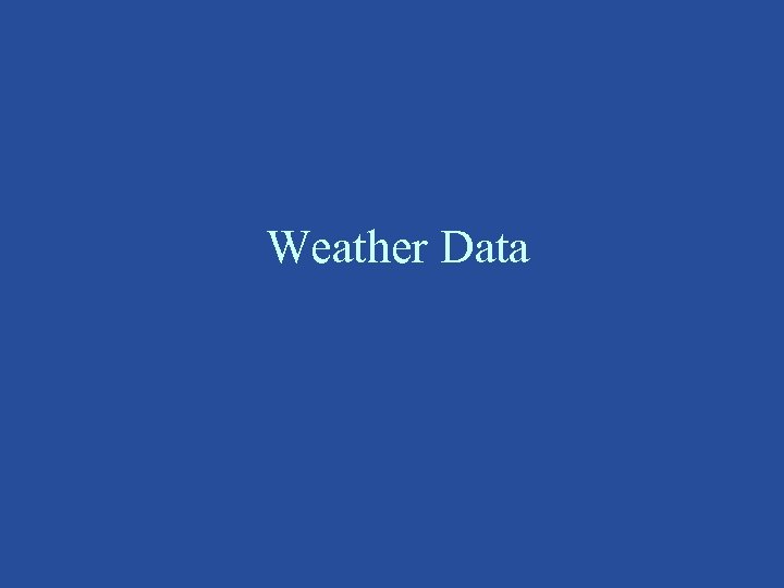 Weather Data 