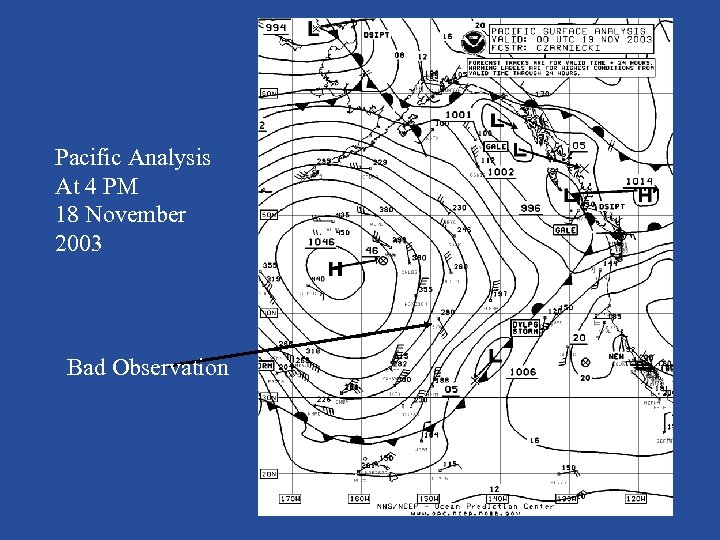 Pacific Analysis At 4 PM 18 November 2003 Bad Observation 