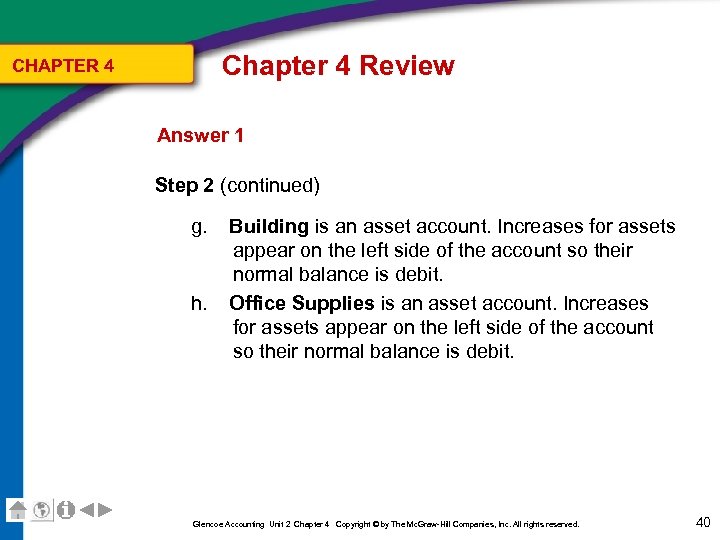 Chapter 4 Review CHAPTER 4 Answer 1 Step 2 (continued) g. h. Building is