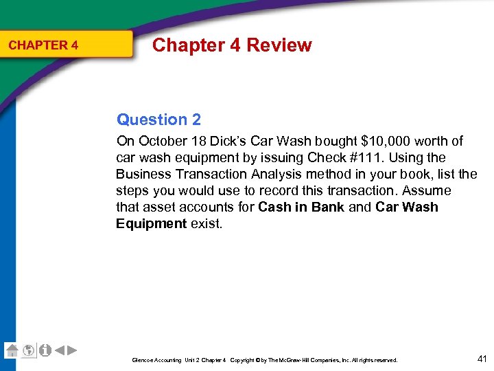 CHAPTER 4 Chapter 4 Review Question 2 On October 18 Dick’s Car Wash bought