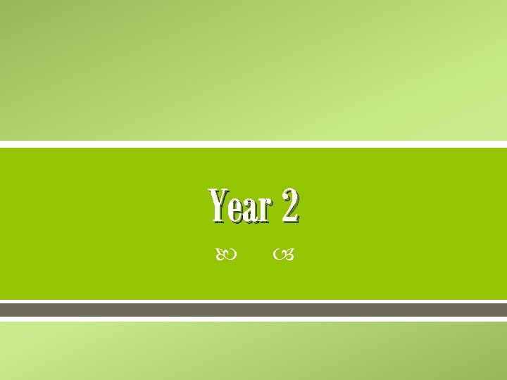 Year 2 