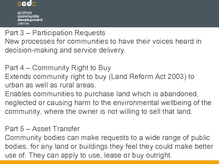 Part 3 – Participation Requests New processes for communities to have their voices heard