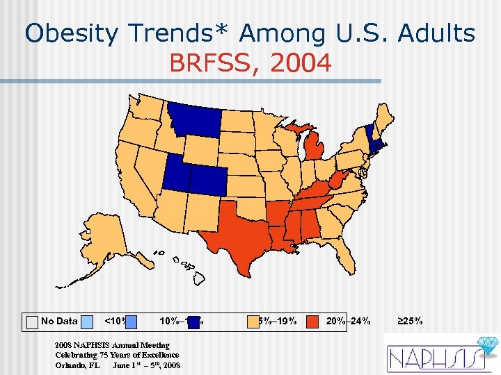 Obesity Trends* Among U. S. Adults BRFSS, 2004 No Data <10% 10%– 14% 2008
