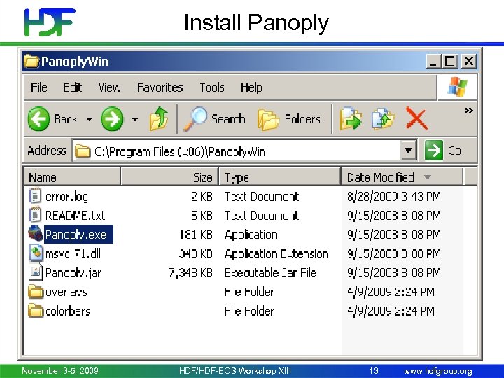 Install Panoply • http: //www. giss. nasa. gov/tools/panoply/ • Java 5 Runtime Environment November