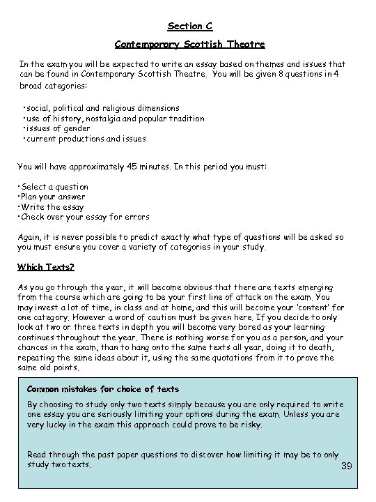 Section C Contemporary Scottish Theatre In the exam you will be expected to write