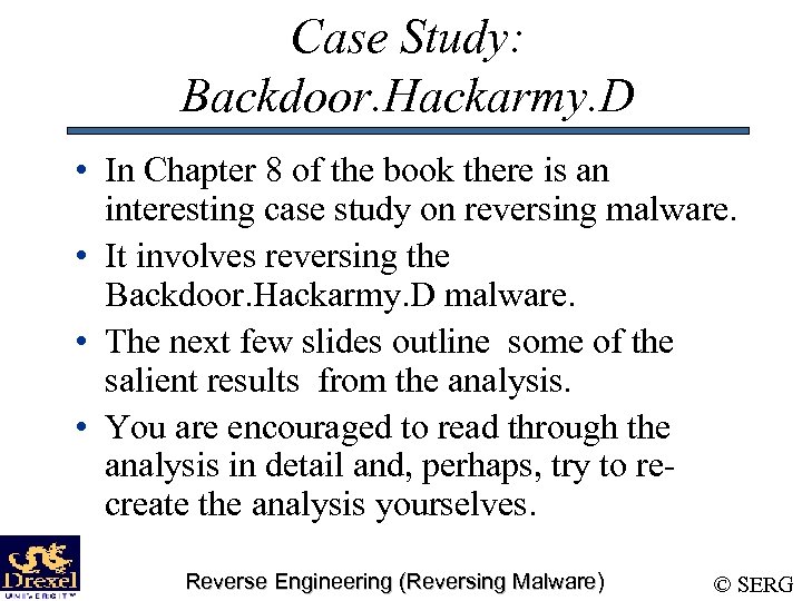 Case Study: Backdoor. Hackarmy. D • In Chapter 8 of the book there is