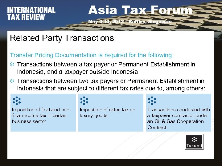Asia Tax Forum May 9 -10, 2012 – Raffles, Singapore Related Party Transactions Transfer