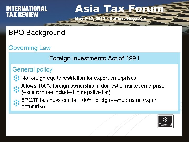 Asia Tax Forum May 9 -10, 2012 – Raffles, Singapore BPO Background Governing Law