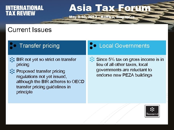 Asia Tax Forum May 9 -10, 2012 – Raffles, Singapore Current Issues Transfer pricing
