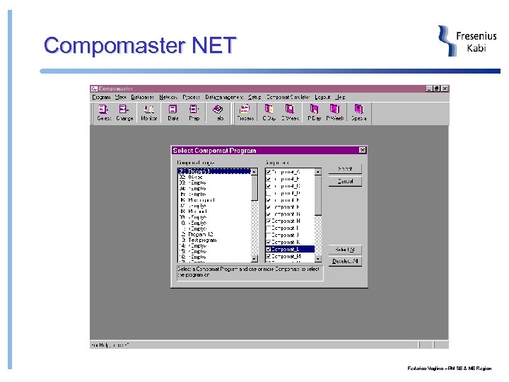 Compomaster NET Federico Voglino – PM SE & ME Region 