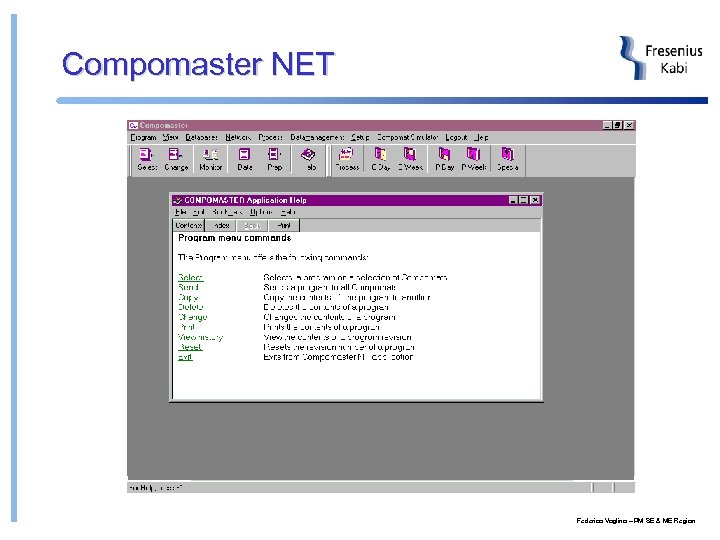 Compomaster NET Federico Voglino – PM SE & ME Region 