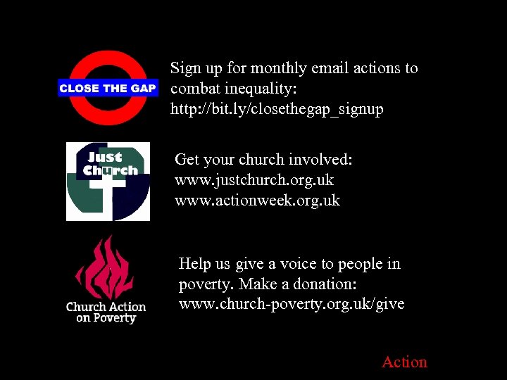 Sign up for monthly email actions to combat inequality: http: //bit. ly/closethegap_signup Get your