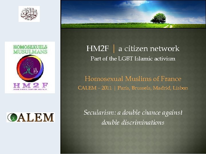 HM 2 F | a citizen network Part of the LGBT Islamic activism Homosexual