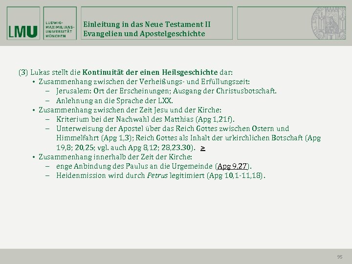 Einleitung in das Neue Testament II Evangelien und Apostelgeschichte (3) Lukas stellt die Kontinuität